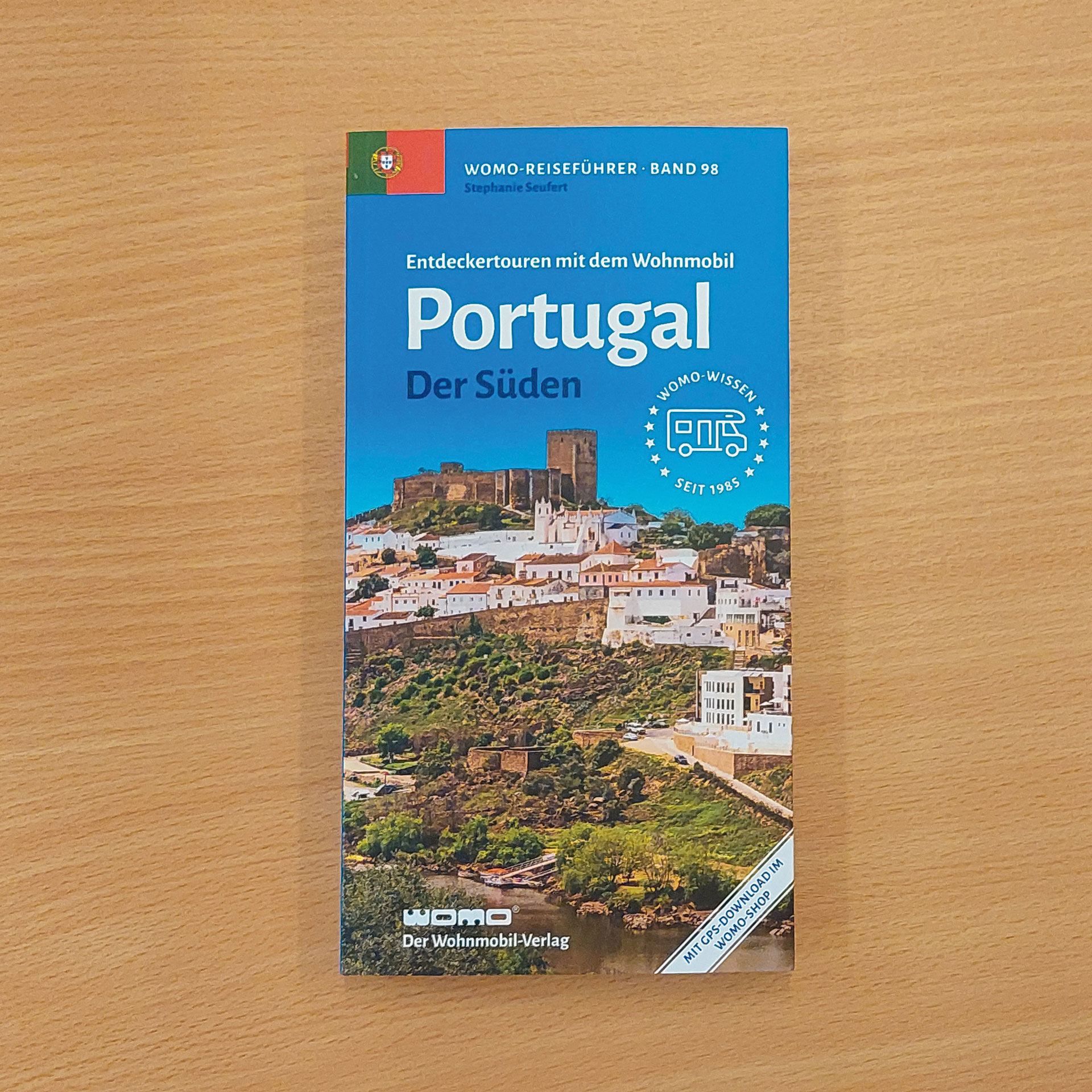 98: Entdeckertouren mit dem Wohnmobil - Portugal - Der Süden